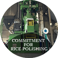 COMMITMENT FOR RICE POLISHING